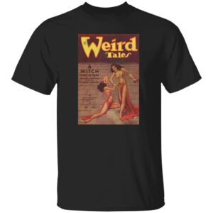 Weird Tales Cover Art December 1934 "A Witch Shall Be Born" T-Shirt