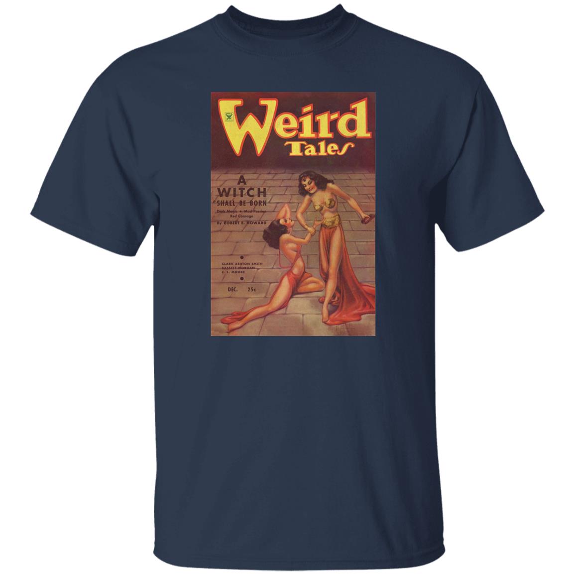 Weird Tales Cover Art December 1934 "A Witch Shall Be Born" T-Shirt