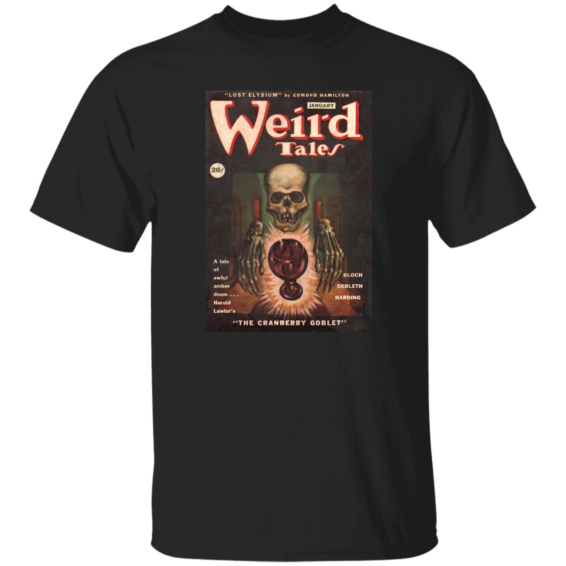 Weird Tales Cover Art January 1946 "The Cranberry Goblet" T-Shirt