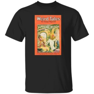 Weird Tales Cover Art October 1926 "The Supreme Witch" T-Shirt