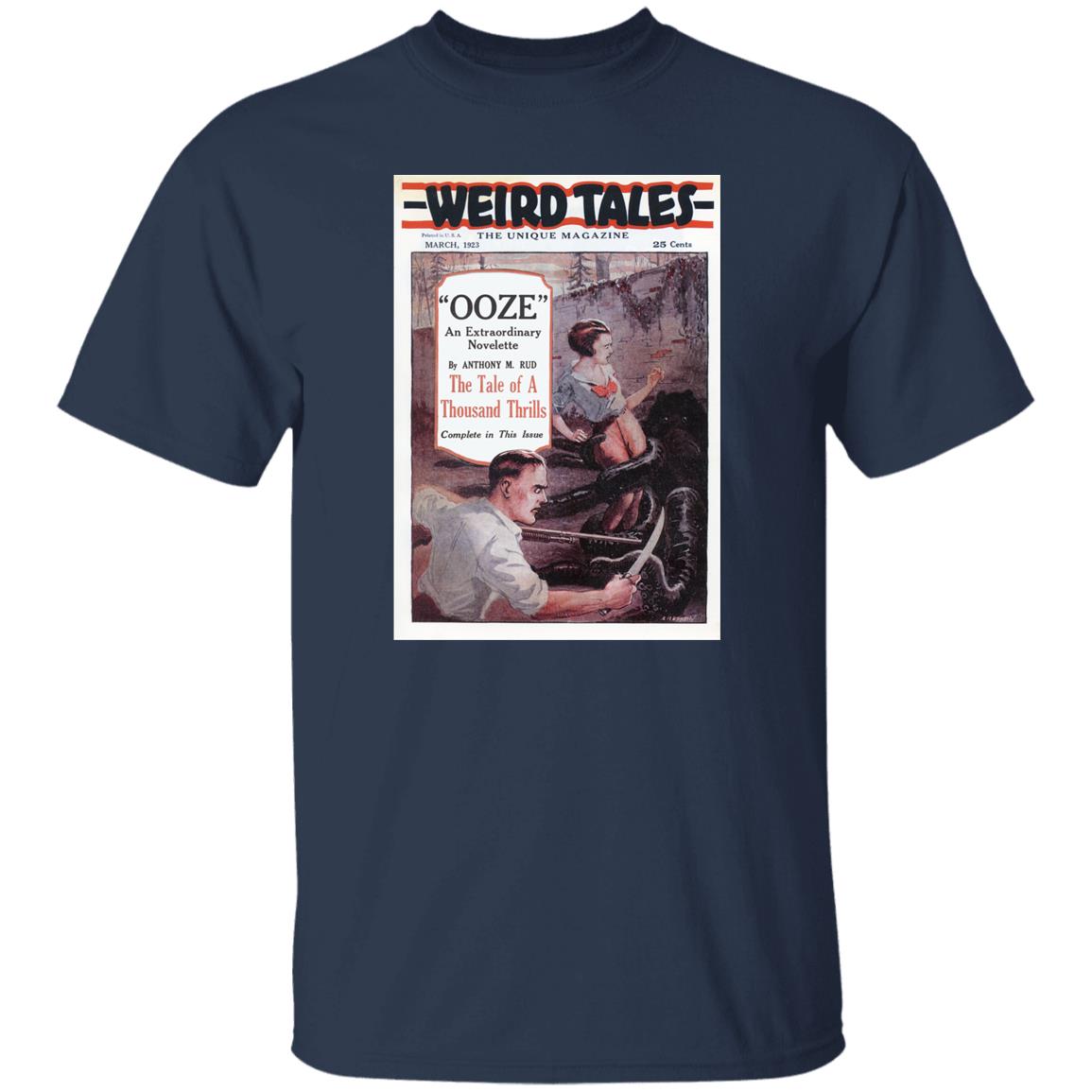Weird Tales Cover Art March 1923 Very First Edition "The Ooze" T-Shirt